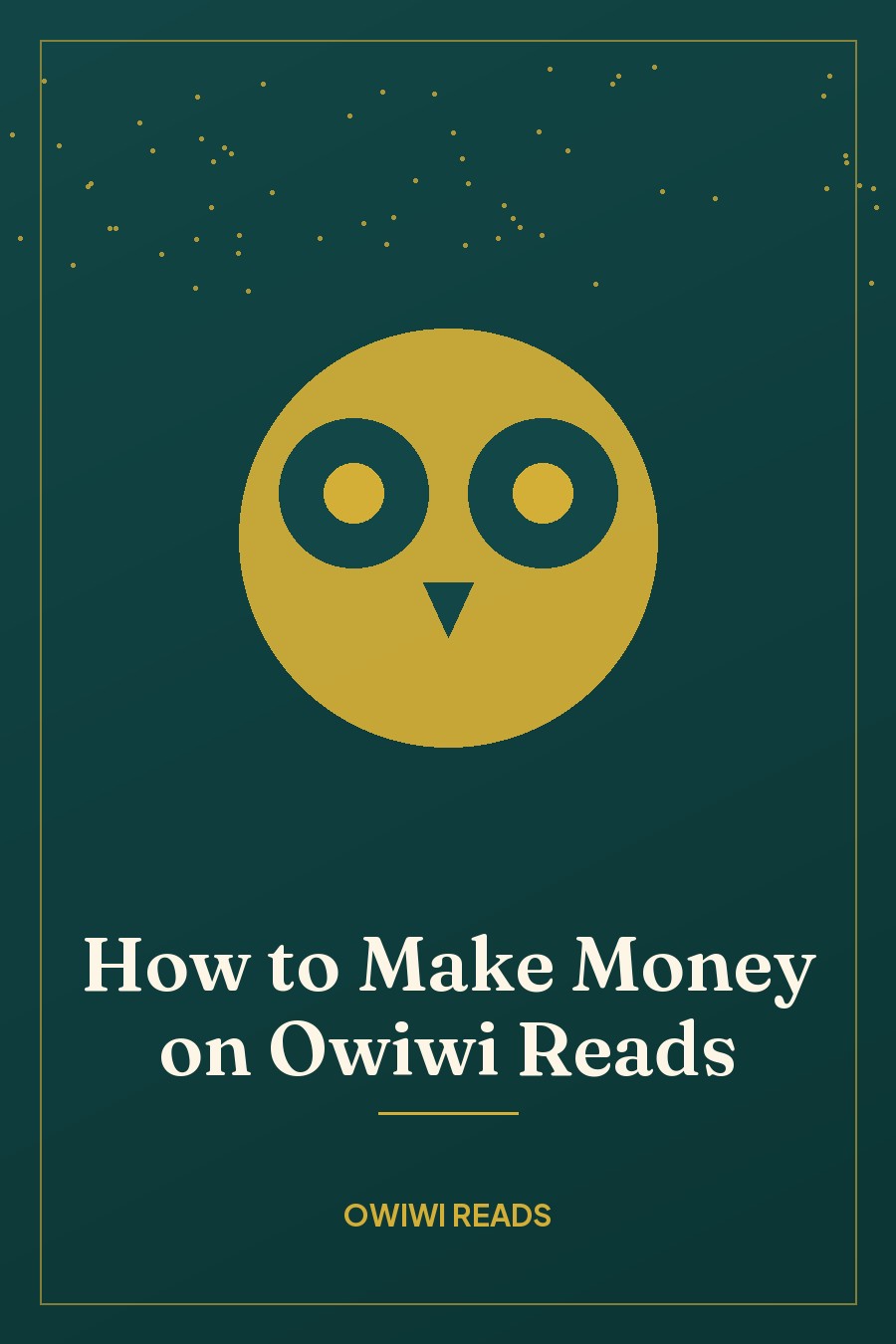 Cover of How to Make Money on Owiwi Reads